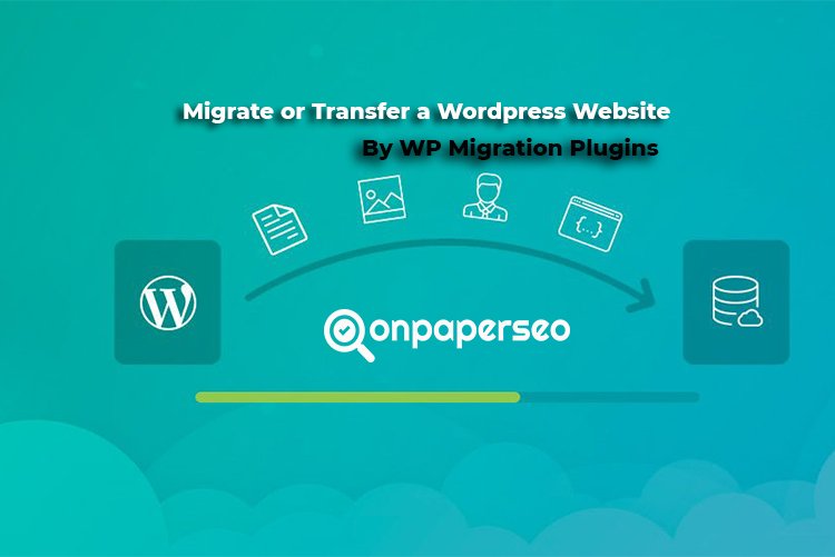 How to migrate or transfer a wordpress website to a new hosting with plugins